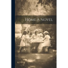 Home A Novel - Paperback