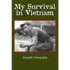 My Survival in Vietnam - Paperback