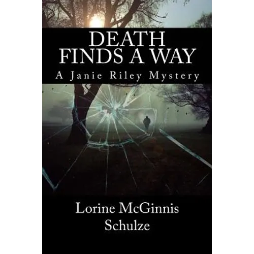Death Finds a Way: A Janie Riley Mystery - Paperback