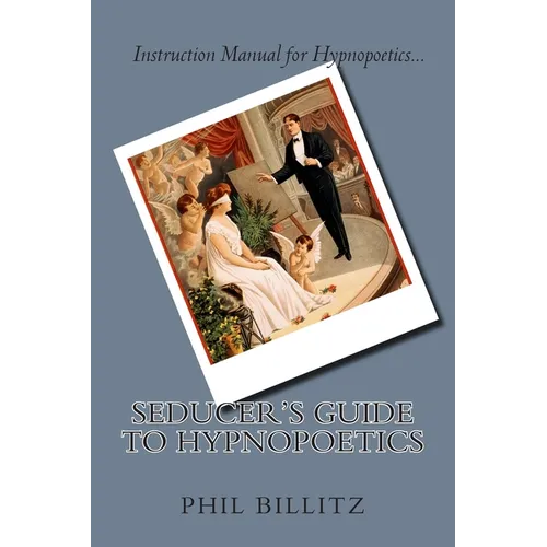 Seducer's Guide to Hypnopoetics - Paperback