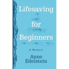 Lifesaving for Beginners - Paperback