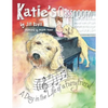 Katie's Classroom: A Day in the Life of a Furry Friend - Paperback