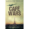 Cafe Wars: An Epic War Novel - Paperback