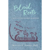 Blond Roots: A Cross-Cultural Journey of Identity - Paperback