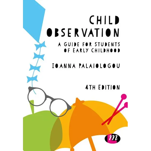 Child Observation: A Guide for Students of Early Childhood - Paperback