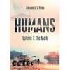 Humans: Volume 1: The Mark - Paperback