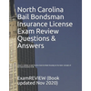 North Carolina Bail Bondsman Insurance License Exam Review Questions & Answers 2016/17 Edition: A Self-Practice Exercise Book focusing on the basic co - Paperback