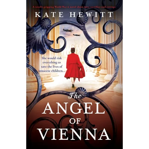 The Angel of Vienna: A totally gripping World War 2 novel about love, sacrifice and courage - Paperback