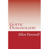 Goetic Demonolatry - Paperback