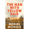 The Man with Yellow Hair - Paperback