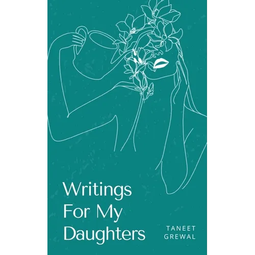 Writings For My Daughters - Paperback
