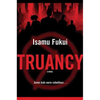 Truancy - Paperback