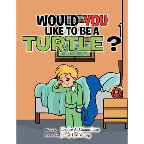 Would You Like to Be a Turtle? - Paperback