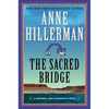 The Sacred Bridge - Hardcover