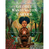 The Secret Garden of George Washington Carver - Paperback