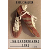 The Unforgiving Line - Paperback