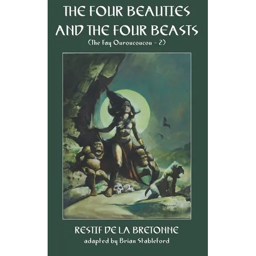 The Four Beauties and the Four Beasts - Paperback