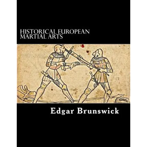 Historical European Martial Arts - Paperback