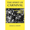 The Spirit of Carnival: Magical Realism and the Grotesque - Paperback