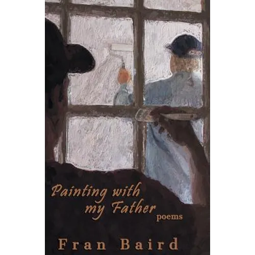 Painting With My Father - Paperback