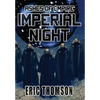 Imperial Night - Hardcover