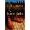 The Tainted Dollar - Paperback