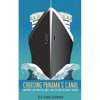 Cruising Panama's Canal - Paperback