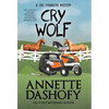 Cry Wolf - Hardcover