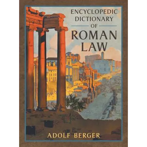 Encyclopedic Dictionary of Roman Law - Hardcover