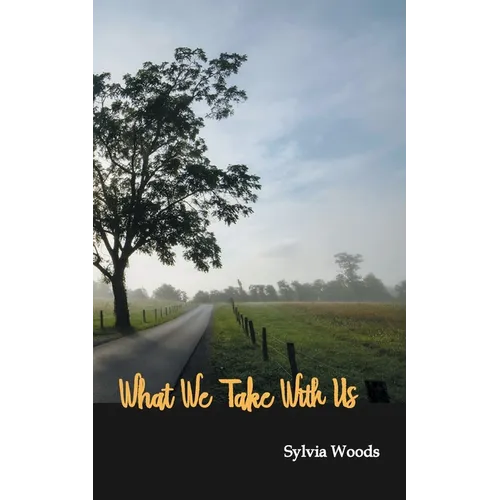What We Take With Us - Paperback