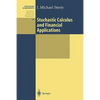 Stochastic Calculus and Financial Applications - Paperback