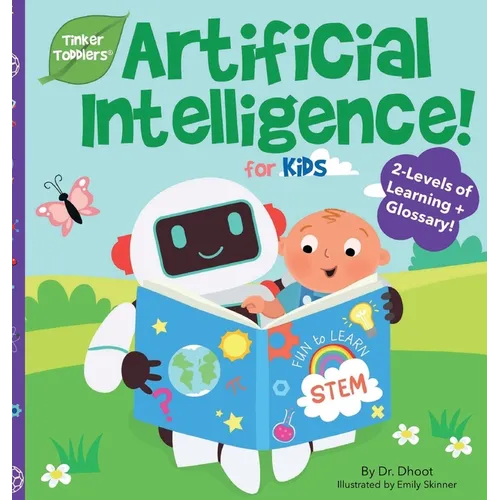 Artificial Intelligence for Kids (Tinker Toddlers) - Hardcover