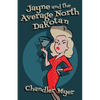 Jayne and the Average North Dakotan - Paperback