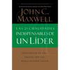 Las 21 Cualidades Indispensables de Un Líder - Paperback