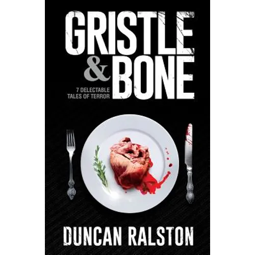 Gristle & Bone - Paperback