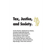 Tax, Justice, and Society - Paperback