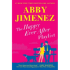The Happy Ever After Playlist - Paperback