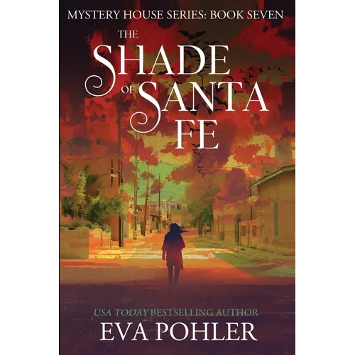 The Shade of Santa Fe - Paperback
