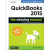 QuickBooks 2015: The Missing Manual: The Official Intuit Guide to QuickBooks 2015 - Paperback