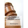 El Espiritu De Las Leyes - Paperback