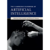 The Cambridge Handbook of Artificial Intelligence - Hardcover