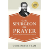 C. H. Spurgeon on Prayer: 31 Biblical Insights for Prayers that avail much (LARGE PRINT) - Paperback
