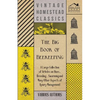 The Big Book of Beekeeping - A Large Collection of Articles on Hives, Breeding, Swarming and Many Other Aspects of Apiary Management - Paperback