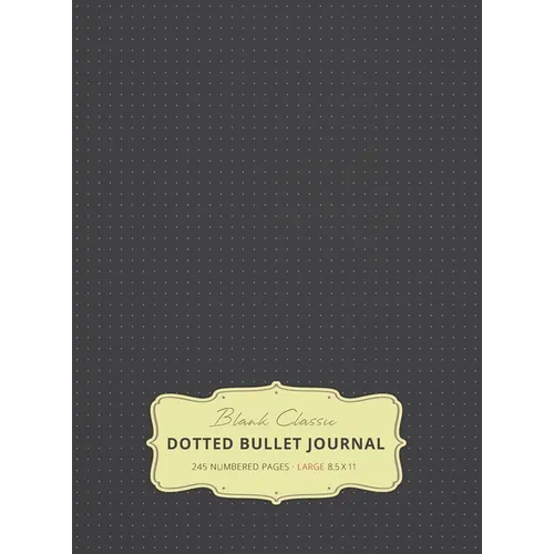 Large 8.5 x 11 Dotted Bullet Journal (Gray #2) Hardcover - 245 Numbered Pages - Hardcover