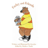 Farley and Friends - Paperback