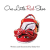 One Little Red Shoe - Hardcover