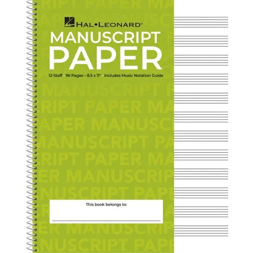 Standard Wirebound Manuscript Paper Green Cover 12 Staves Per Page Music Notation Guide for Composers Students and Musicians Hal Leonard Spiral-Bound - Spiral