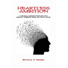 Heartless Ambition - Paperback