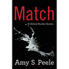 Match: A Medical Murder Mystery - Paperback