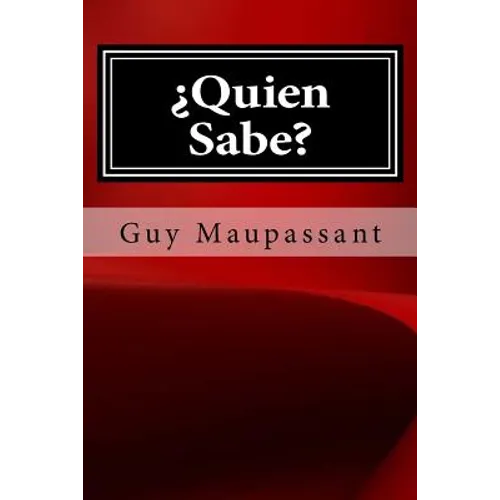 Quien Sabe - Paperback